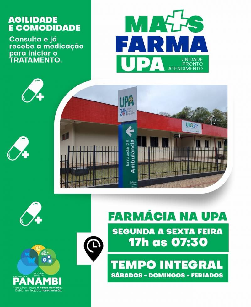 PANAMBI | Programa Mais Farma leva mais dignidade para quem busca atendimento na UPA